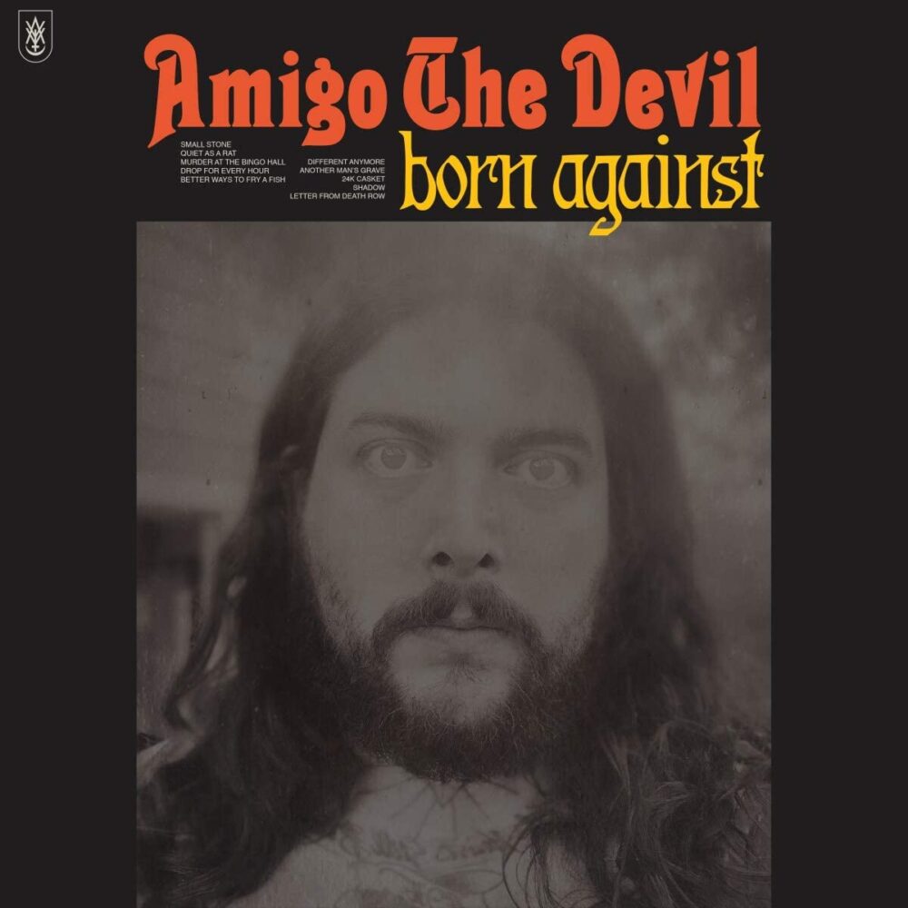 AMIGO THE DEVIL - Born Against - LP - 180g Vinyl