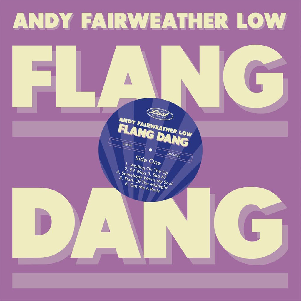 ANDY FAIRWEATHER LOW - Flang Dang - LP - Vinyl [FEB 24]