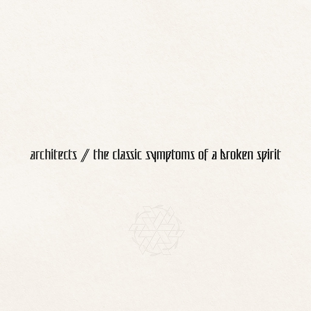 ARCHITECTS - The Classic Symptoms Of A Broken Spirit - LP - Black Vinyl