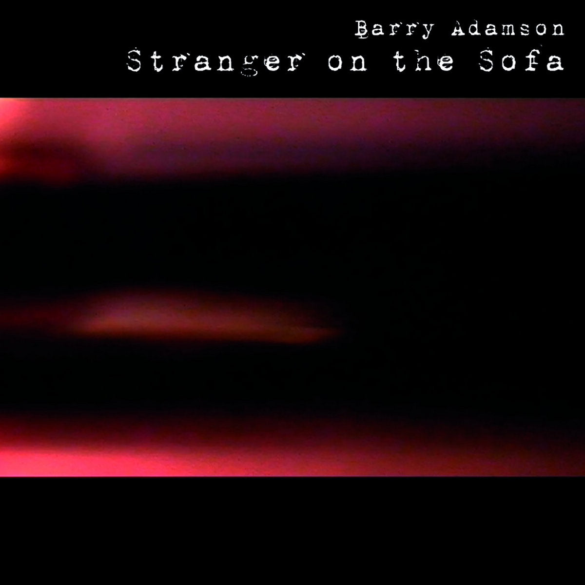 BARRY ADAMSON - Stranger On The Sofa - 2LP - Red Vinyl