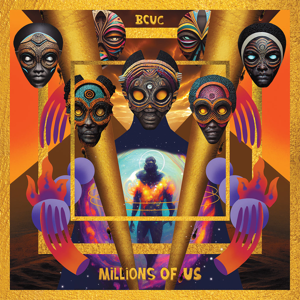 BCUC (Bantu Continua Uhuru Consciousness) - Millions Of Us - LP - Vinyl [JUN 2]