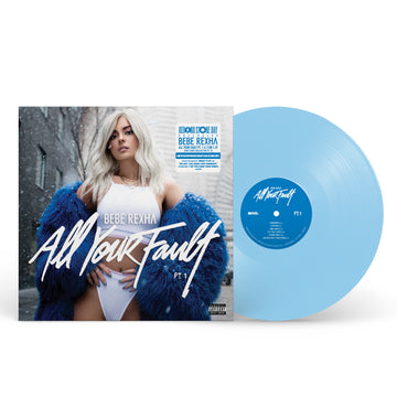 BEBE REXHA - All Your Fault: Parts 1 & 2 - 1 LP [RSD 2024]