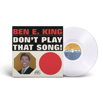 BEN E KING - Don’t Play That Song! (Atlantic Records 75th Anniversary Reissue) - LP - Crystal Clear Vinyl