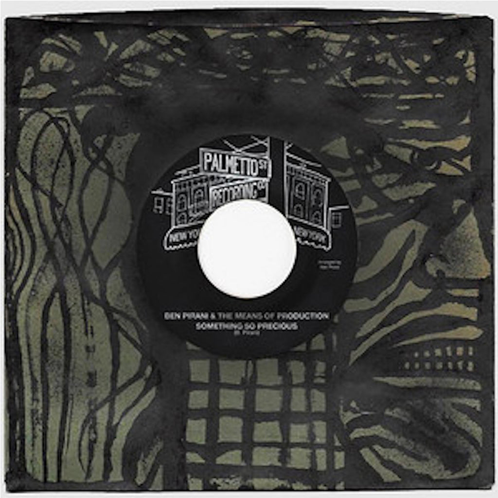 BEN PIRANI & THE MEANS OF PRODUCTION - I Know It Hurts / Something So Precious- 7" - Vinyl