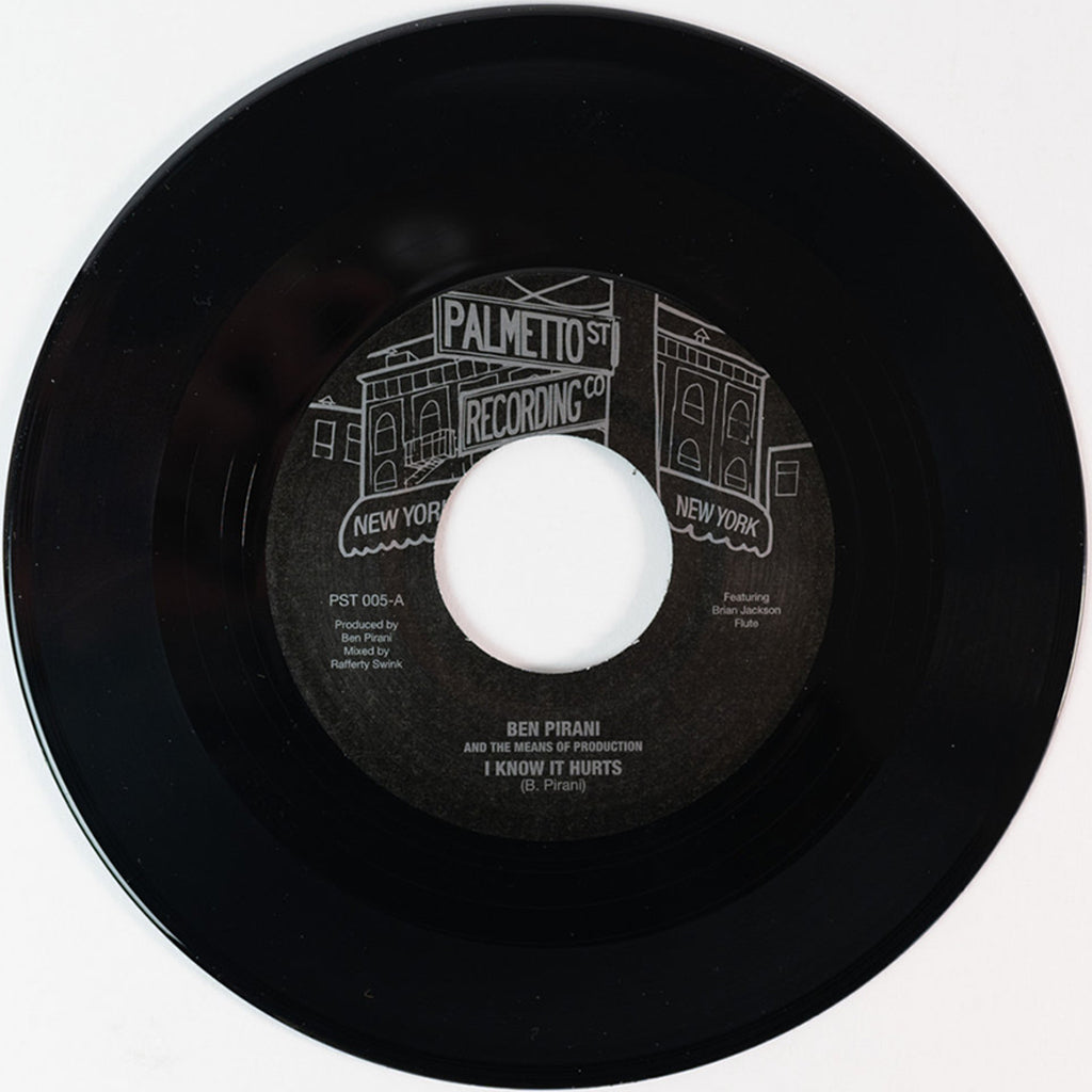 BEN PIRANI & THE MEANS OF PRODUCTION - I Know It Hurts / Something So Precious- 7" - Vinyl