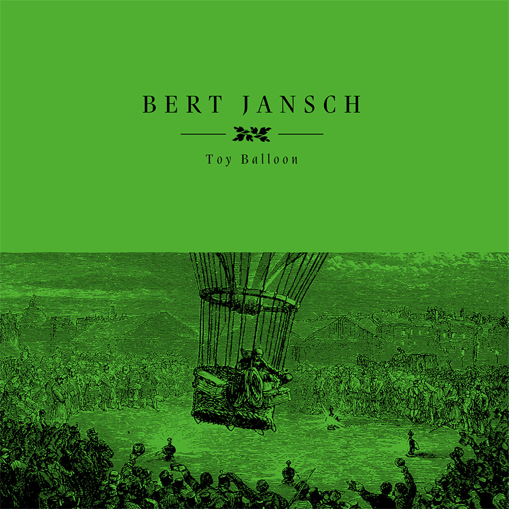 BERT JANSCH - Toy Balloon (w/ New Artwork) - LP - Vinyl [RSD23]