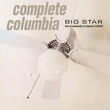 BIG STAR - Complete Columbia: Live At University Of Missouri 4/25/93 - 2LP - Vinyl