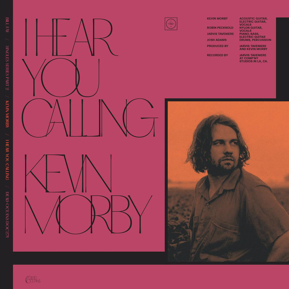 BILL FAY AND KEVIN MORBY - I Hear You Calling - 7" - Vinyl