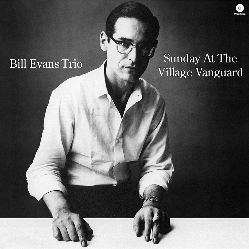 BILL EVANS TRIO - Sunday At The Village Vanguard (Waxtime Reissue) - LP - Black Vinyl