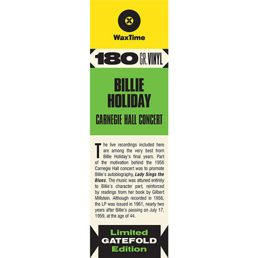 BILLIE HOLIDAY - The Essential Billie Holiday: Carnegie Hall Concert Recorded Live (Waxtime Edition) - LP - Gatefold 180g Vinyl [MAR 10]