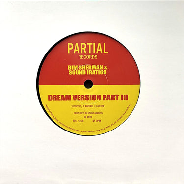 BIM SHERMAN / SOUND IRATION - Dream / Dream Version Part III - 7" - Vinyl
