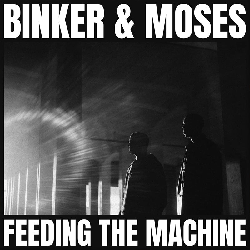 BINKER & MOSES - Feeding The Machine - LP - 180g Vinyl