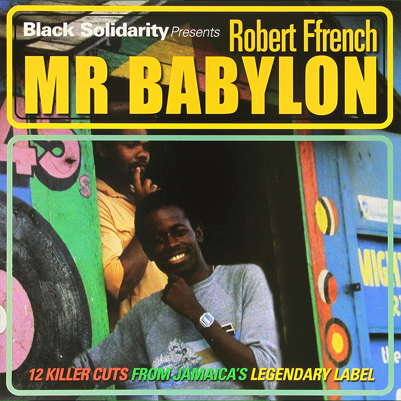 ROBERT FFRENCH (Black Solidarity Presents) - Mr Babylon - LP - Vinyl