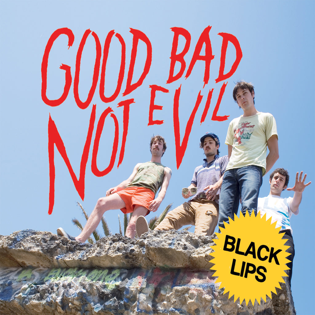 BLACK LIPS  - Good Bad Not Evil - Deluxe Edition (15th Anniversary) - 2LP - Gatefold Sky Blue Vinyl