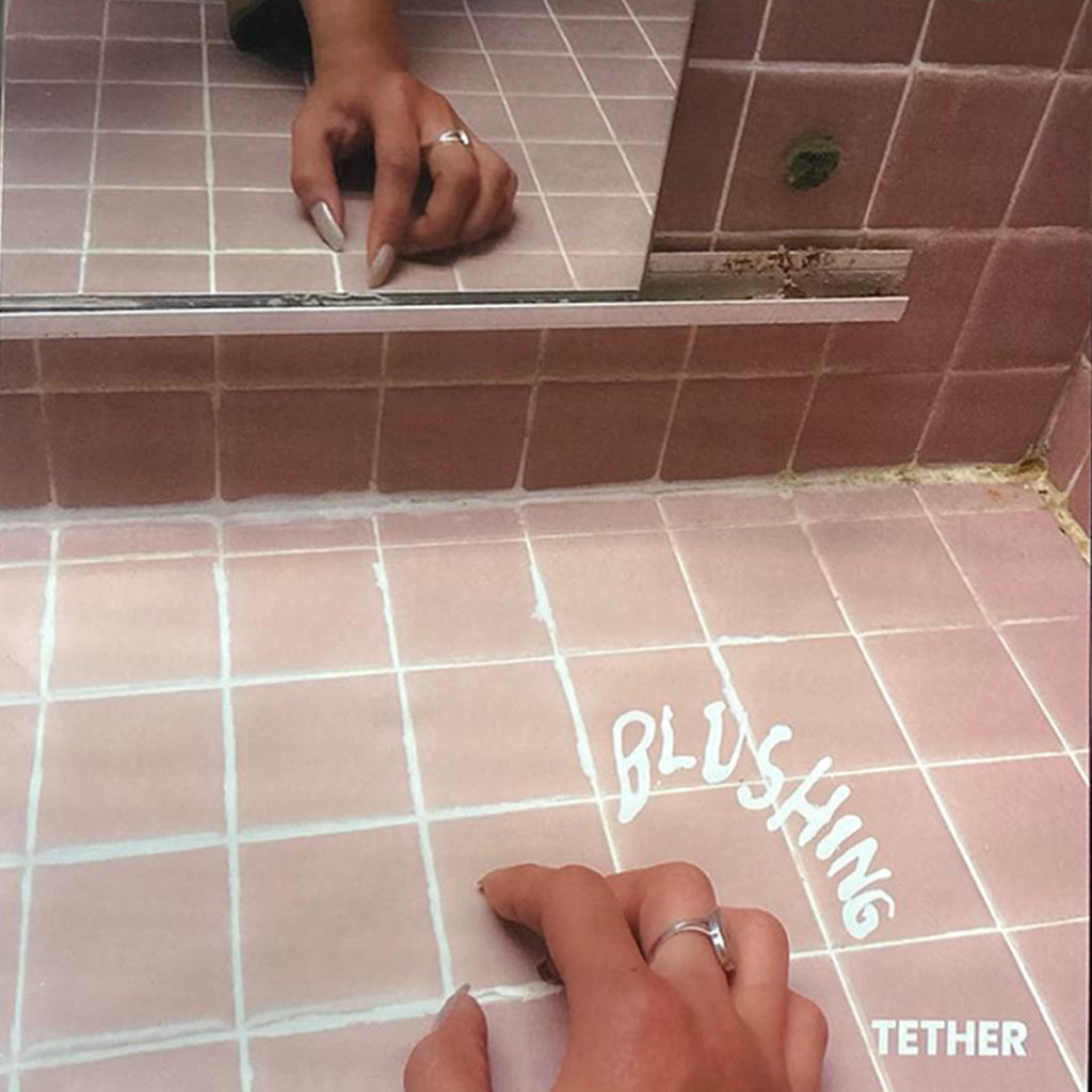 BLUSHING - Tether / Weak - LP - Pink Vinyl