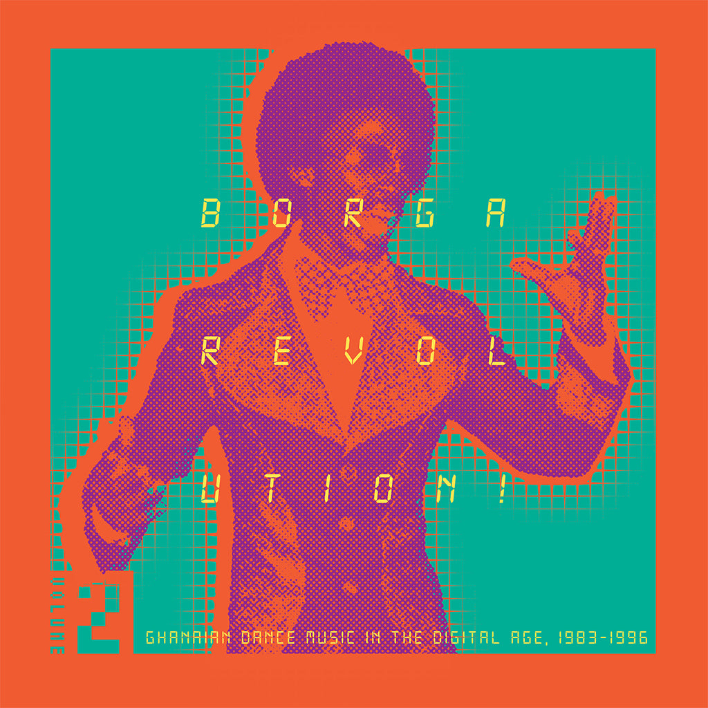 VARIOUS - Borga Revolution Volume 2 - Ghanian Dance Music In The Digital Age 1983-1996 - 2LP - Gatefold Vinyl