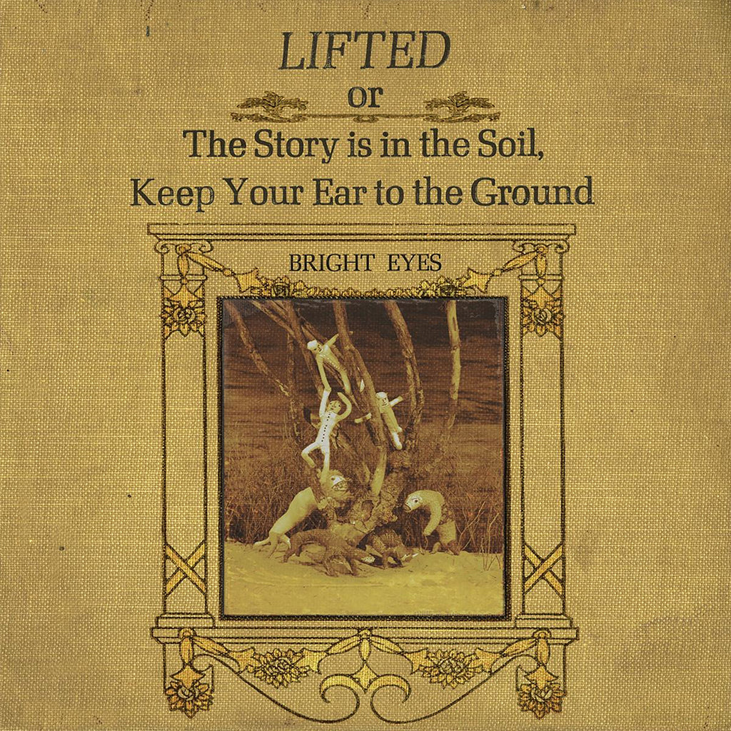 BRIGHT EYES - LIFTED or The Story Is In The Soil, Keep Your Ear To The Ground (2022 Reissue) - 2LP - Vinyl