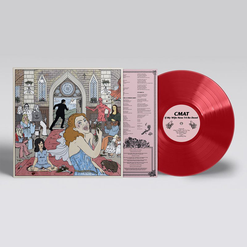 CMAT - If My Wife New I’d Be Dead - LP - Red Vinyl