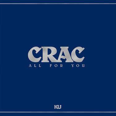 CRAC - All For You - LP - Silver Vinyl [RSD23]