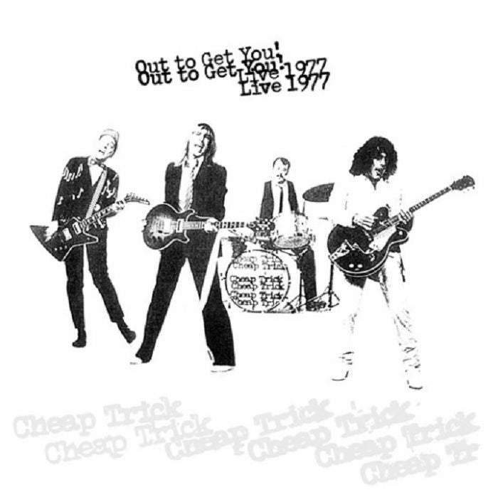 CHEAP TRICK - Out To Get You! Live 1977 - 2LP - Vinyl [RSD2020-OCT24]