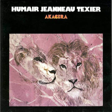 DANIEL HUMAIR, FRANCOIS JEANNEAU & HENRI TEXIER - Akagera - LP - Vinyl