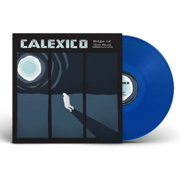 CALEXICO - Edge Of The Sun (2022 Reissue) - LP - Translucent Blue Vinyl