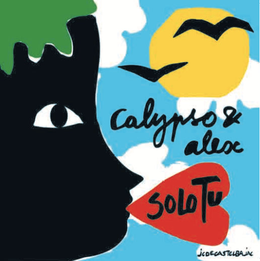 CALYPSO & ALEX - Solo Tu - 7" - Vinyl [RSD2020-OCT24]