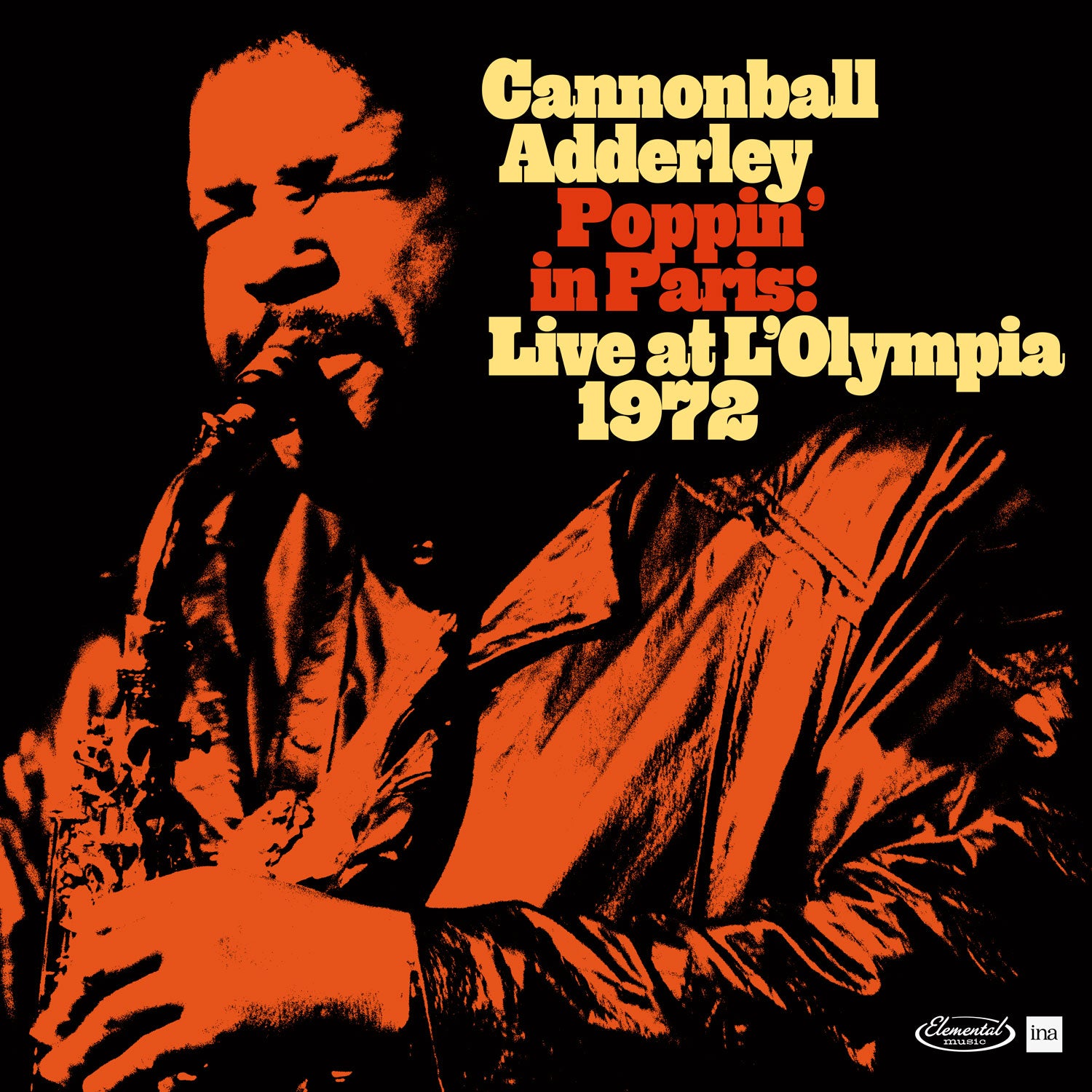 CANNONBALL ADDERLEY - Poppin in Paris: Live at the Olympia 1972 - 2 LP - 180g Vinyl [RSD 2024]