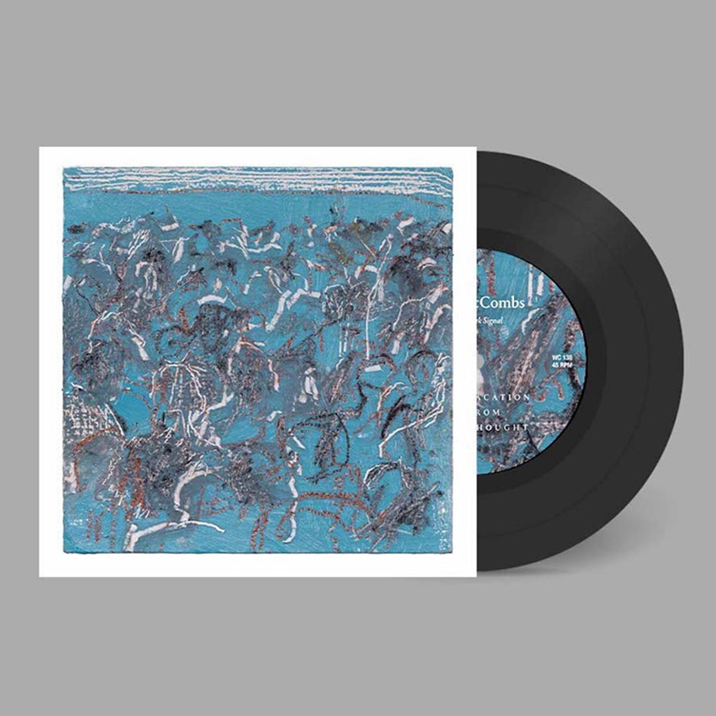 CASS MCCOMBS AND WEAK SIGNAL - Vacation From Thought b/w Give it Back - 7" - Black Vinyl