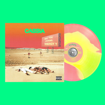 CASSIA - Why You Lacking Energy? - LP - Tri-Colour Vinyl