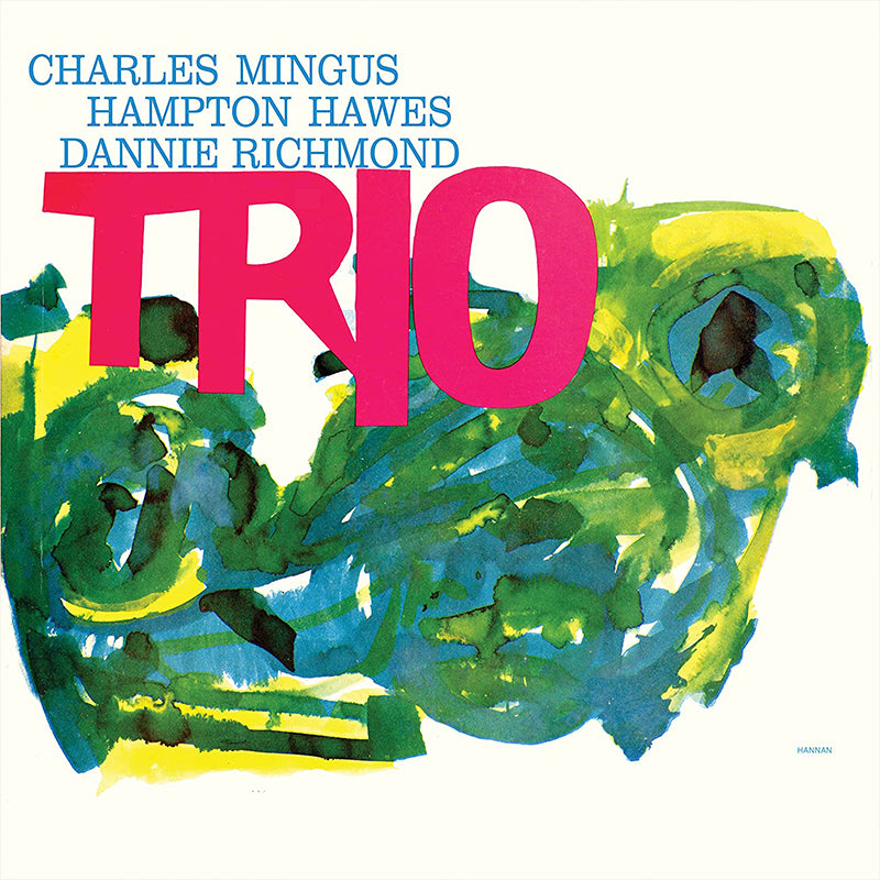 CHARLES MINGUS - Mingus Three (w/ Hampton Hawes & Dannie Richmond) - 2LP - 180g Vinyl