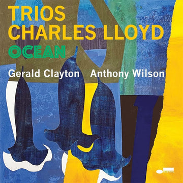 CHARLES LLOYD - Trios: Ocean - LP - Gatefold 180g Vinyl