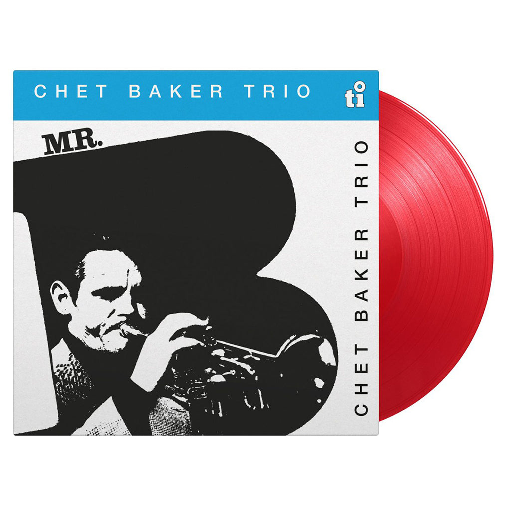 CHET BAKER TRIO - Mr. B (2023 Reissue w/ 2 Bonus Tracks) - LP - Deluxe 180g Translucent Red Vinyl