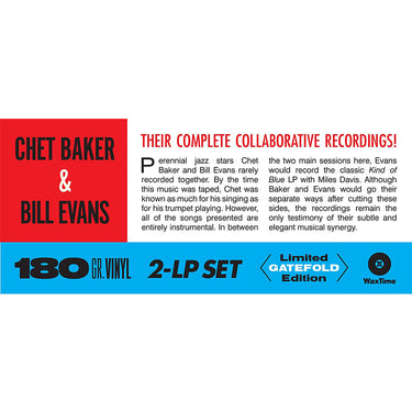 CHET BAKER & BILL EVANS - Complete Recordings (Waxtime Edition w/ Bonus Track) - 2LP - Gatefold 180g Vinyl