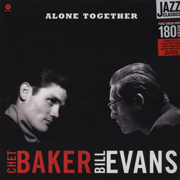 CHET BAKER AND BILL EVANS - Alone Together (Waxtime Reissue) - LP - Vinyl
