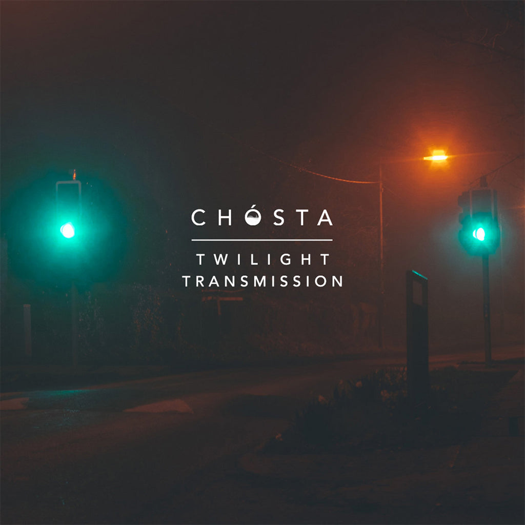 CHÓSTA - Twilight Transmission - LP - Vinyl