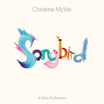 CHRISTINE MCVIE - Songbird (A Solo Collection) - CD
