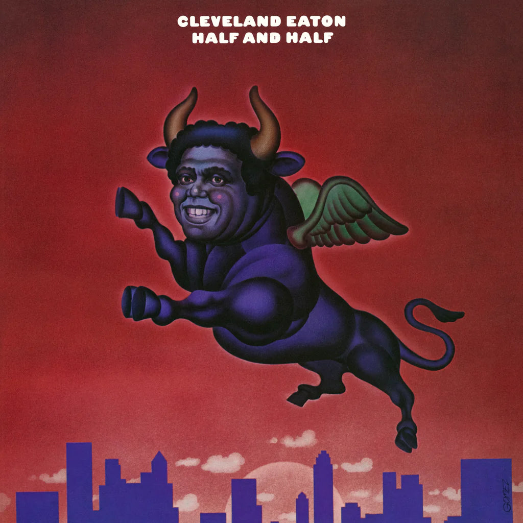 CLEVELAND EATON - Half And Half (2023 Reissue) - LP - Vinyl [JUN 2]