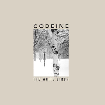 CODEINE - The White Birch (2023 Reissue) - LP - Black Vinyl