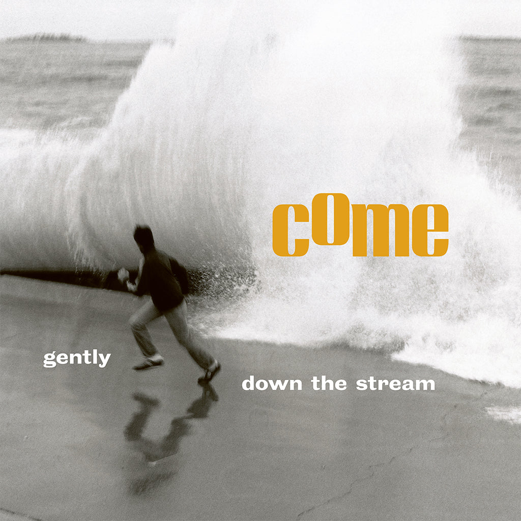 COME - Gently Down The Stream - 2LP - Gatefold Vinyl [RSD23]