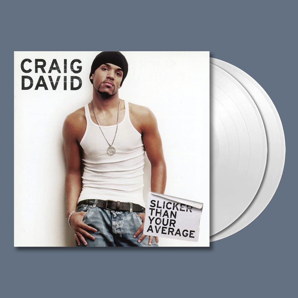 CRAIG DAVID - Slicker Than The Average - 20th Anniversary Edition - 2LP - White Vinyl [MAR 17]