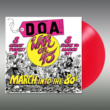 D.O.A. - War On 45 (40th Anniversary Reissue w/ 7 Bonus Tracks & Booklet) - LP - Red Vinyl