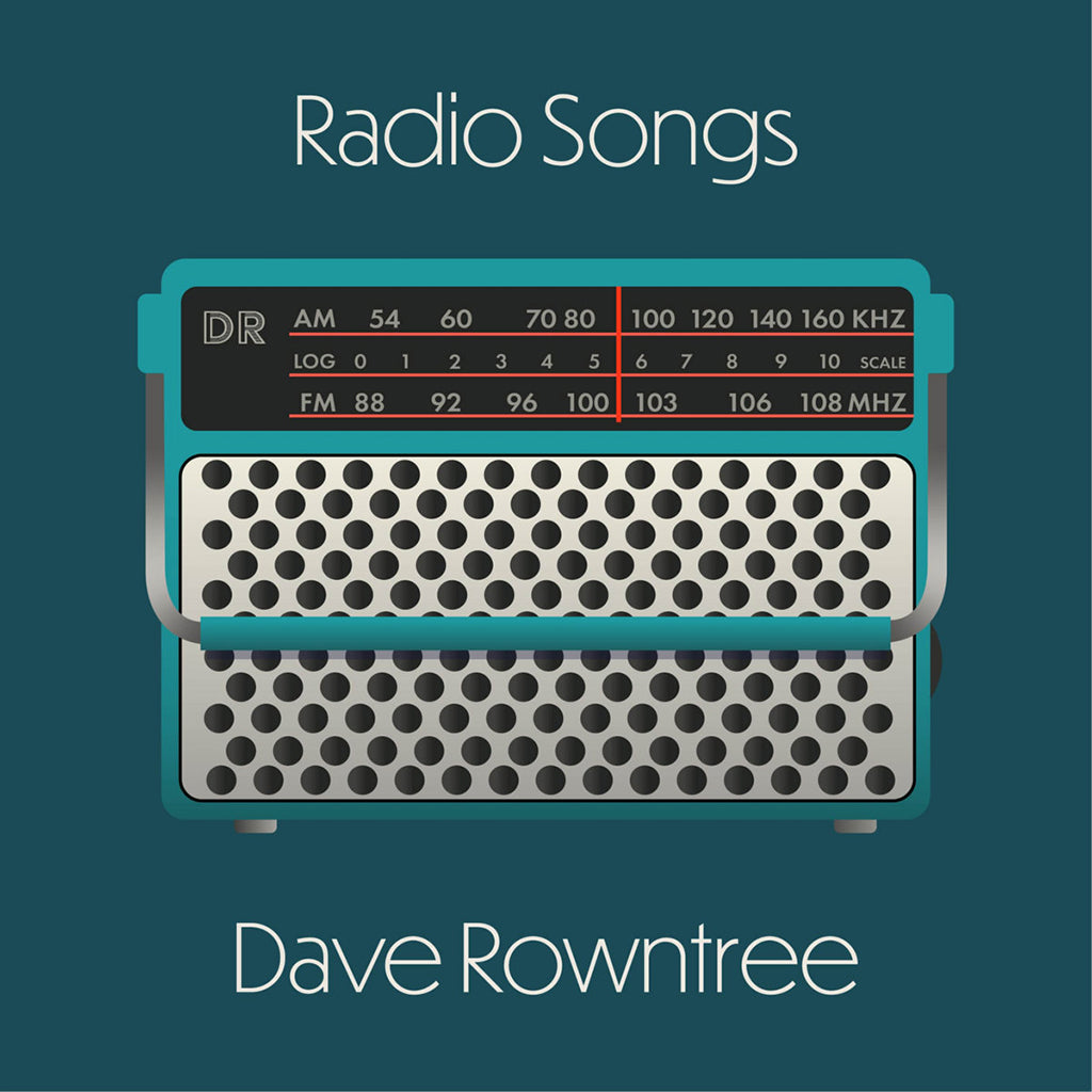 DAVE ROWNTREE - Radio Songs - LP - Gatefold Vinyl