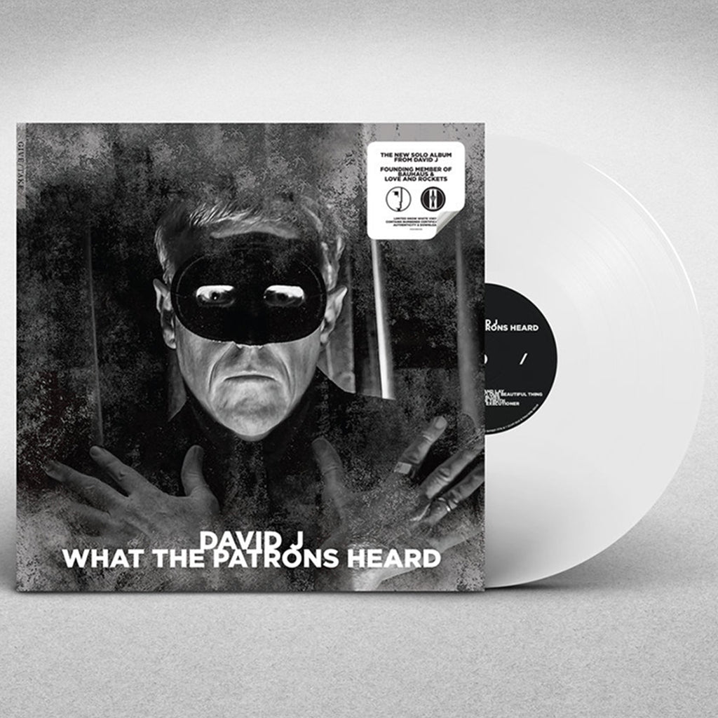 DAVID J - What The Patrons Heard - LP - Snow White Vinyl
