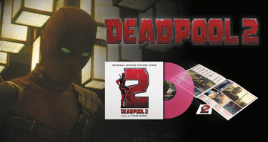 TYLER BATES - DEADPOOL 2 - Original Soundtrack - LP - Deluxe 180g Translucent Pink Vinyl