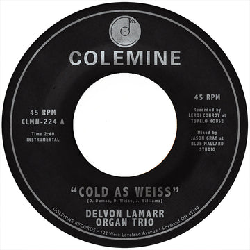 DELVON LAMARR ORGAN TRIO - Cold As Weiss / Fried Soul - 7" - Vinyl