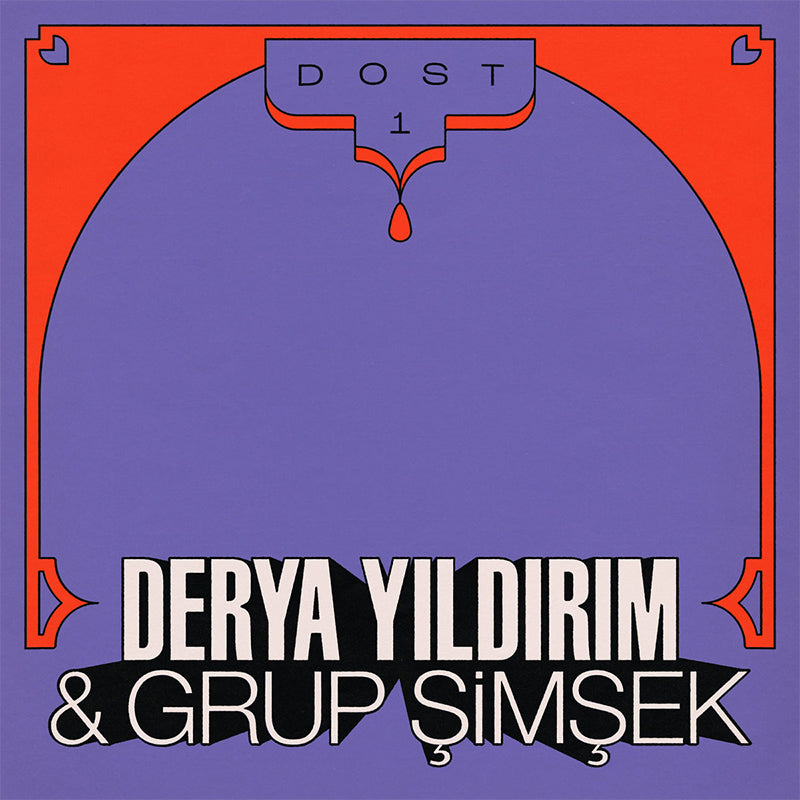 DERYA YILDIRIM & GRUP SIMSEK - Dost 1 - LP - Vinyl
