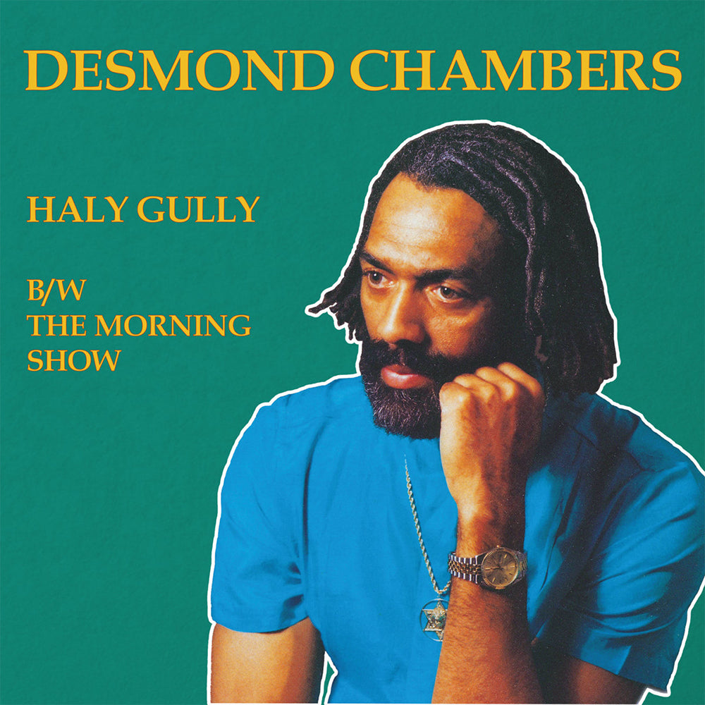 DESMOND CHAMBERS - Haly Gully / The Morning Show - 12" - Vinyl