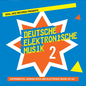 VARIOUS / SOUL JAZZ PRESENTS - Deutsche Elektronische Musik 2: Experimental German Rock And Electronic Music 1971-83 (Part One) [Repress] - 2LP - Vinyl