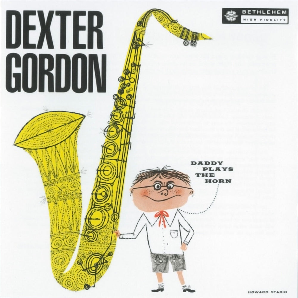 DEXTER GORDON - Daddy Plays The Horn (Remastered) - LP - 180g Vinyl